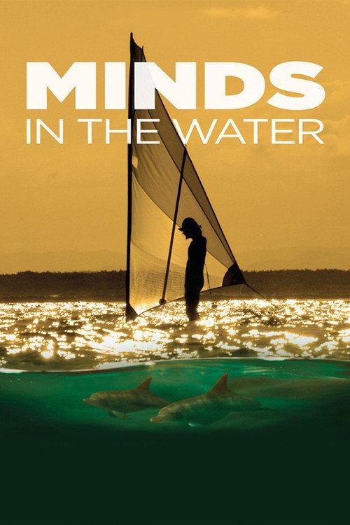 Minds in the Water 2012 official movie poster