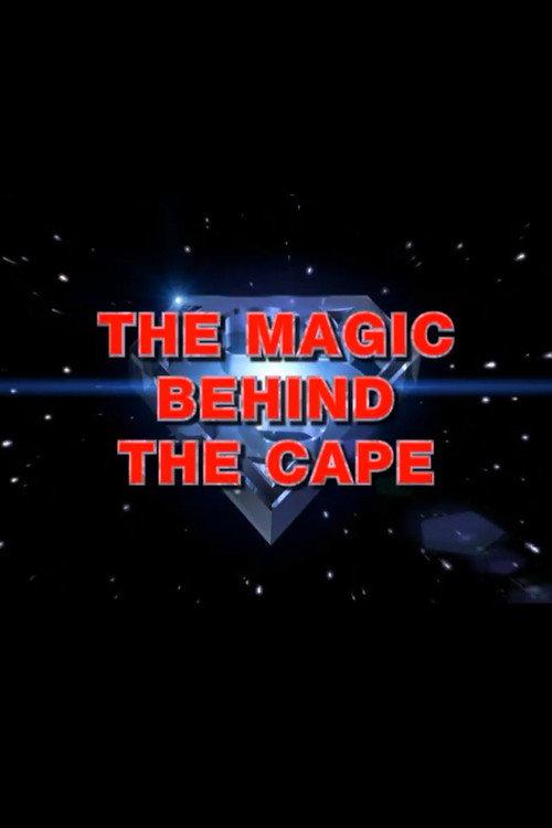 The Magic Behind the Cape 2001 official movie poster