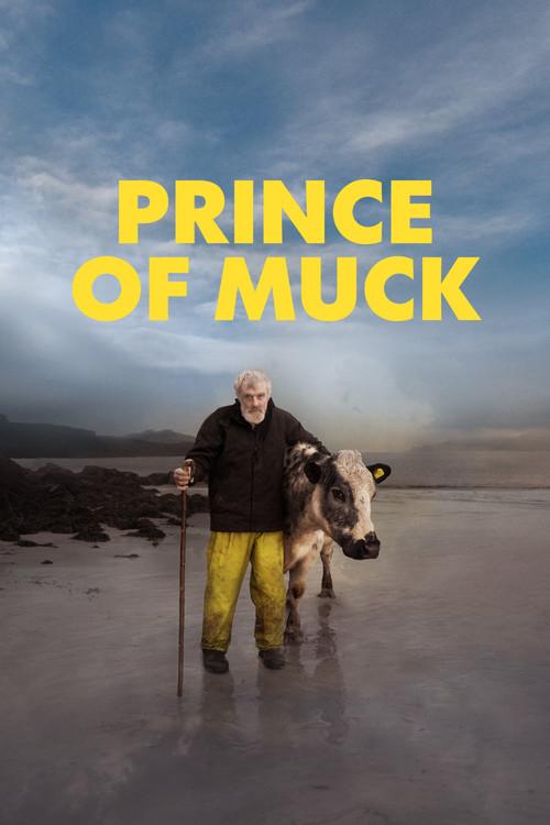 Prince of Muck 2021 official movie poster