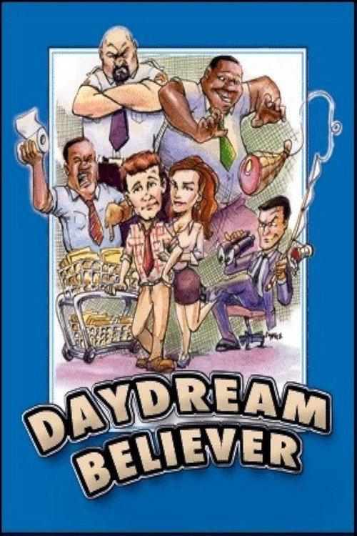 Daydream Believer 2005 official movie poster
