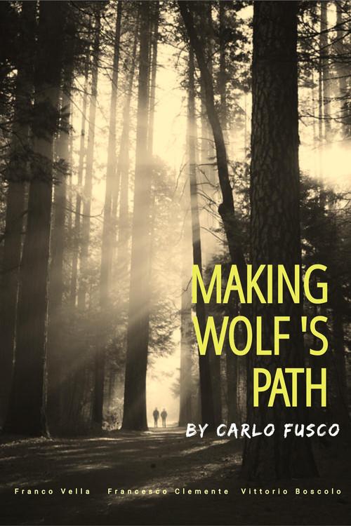 Making Wolf's Path 2022 official movie poster