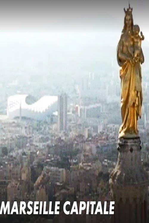 Marseille Capitale 2023 official movie poster