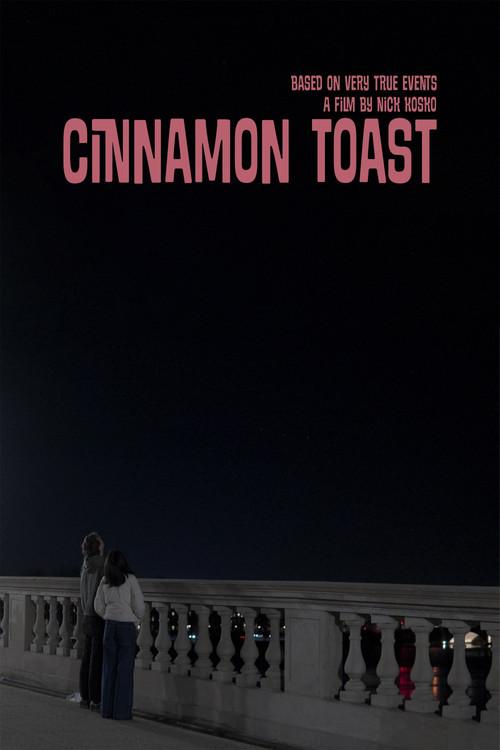 Cinnamon Toast 2025 official movie poster