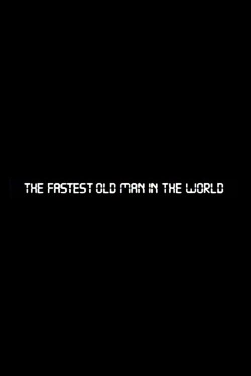 The Fastest Old Man in the World 1993 official movie poster
