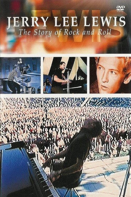 Jerry Lee Lewis: The Story of Rock and Roll 1991 official movie poster