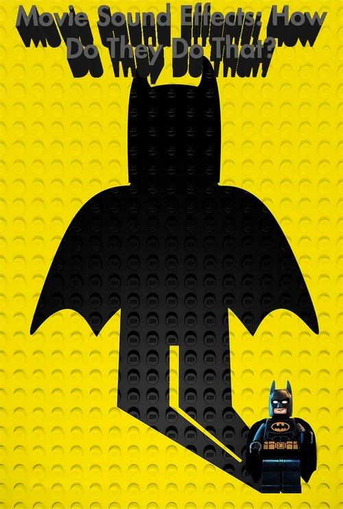 Movie Sound Effects: How Do They Do That? 2017 official movie poster