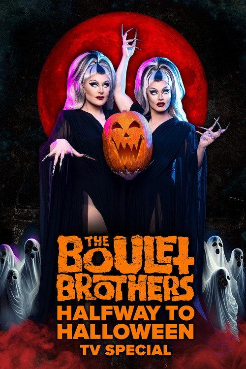The Boulet Brothers' Halfway to Halloween TV Special 2023 official movie poster