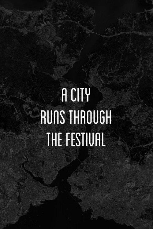 A City Runs Through the Festival 2007 official movie poster