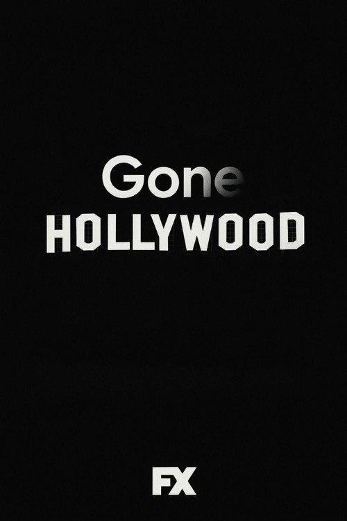 Gone Hollywood 2019 official movie poster