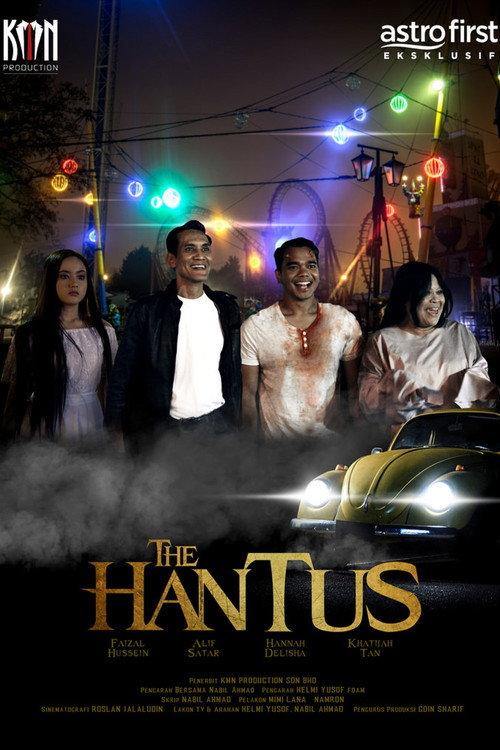 Sinopsis The Hantus 2018 official movie poster