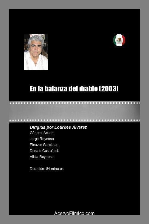 En la balanza del diablo 2003 official movie poster
