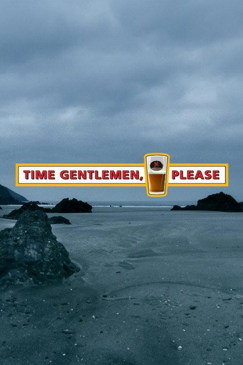 Time Gentlemen, Please 2010 official movie poster