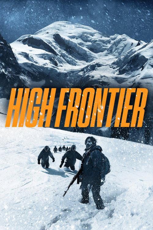 The High Frontier 2016 official movie poster