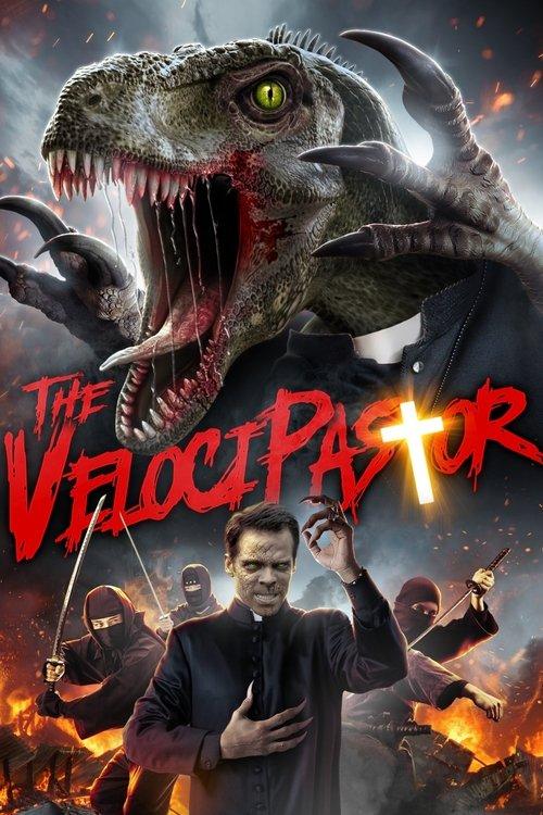 The VelociPastor 2018 official movie poster