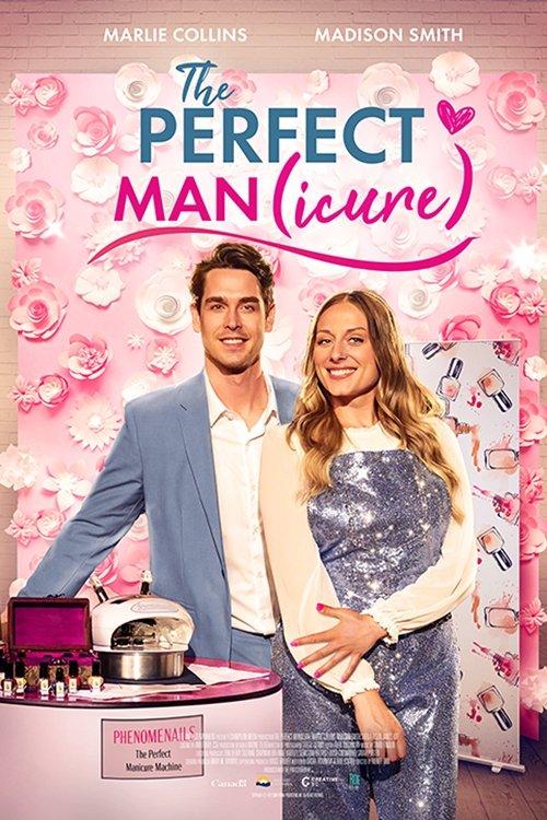 The Perfect Man(icure) 2023 official movie poster