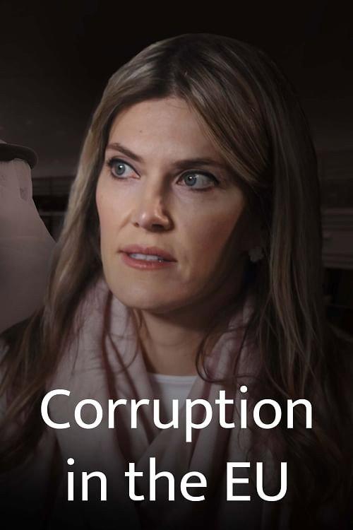 Gekaufte Politik? Europa in der Korruptionskrise 2024 official movie poster