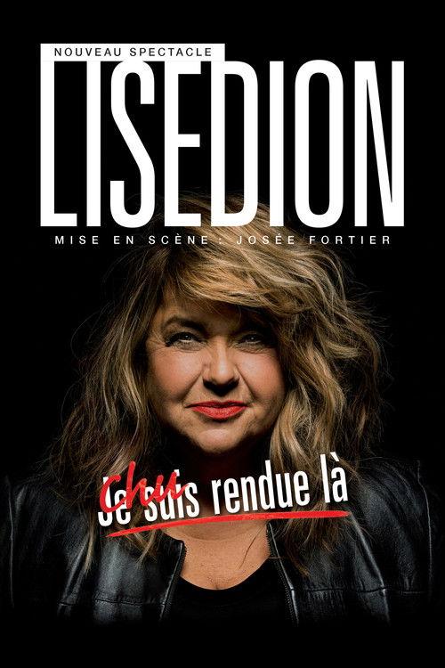 Lise Dion : Chu rendue là 2021 official movie poster