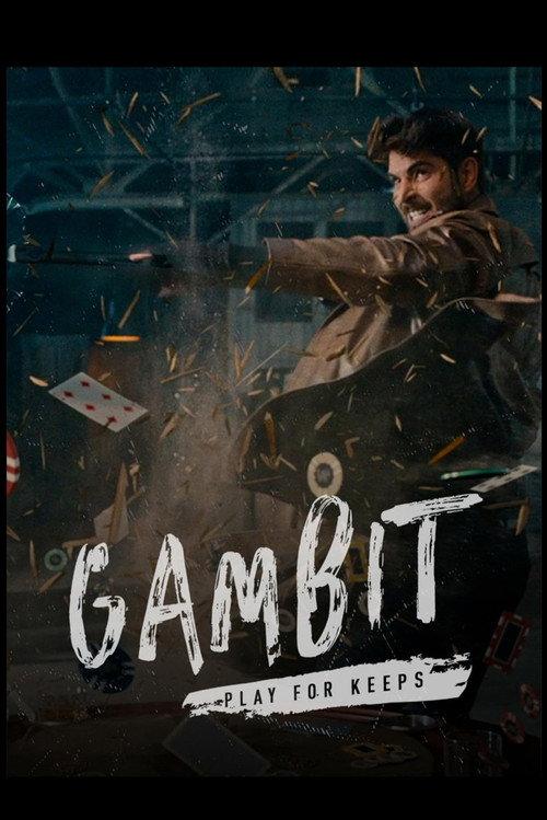 Gambit: Playing for Keeps 2020 official movie poster