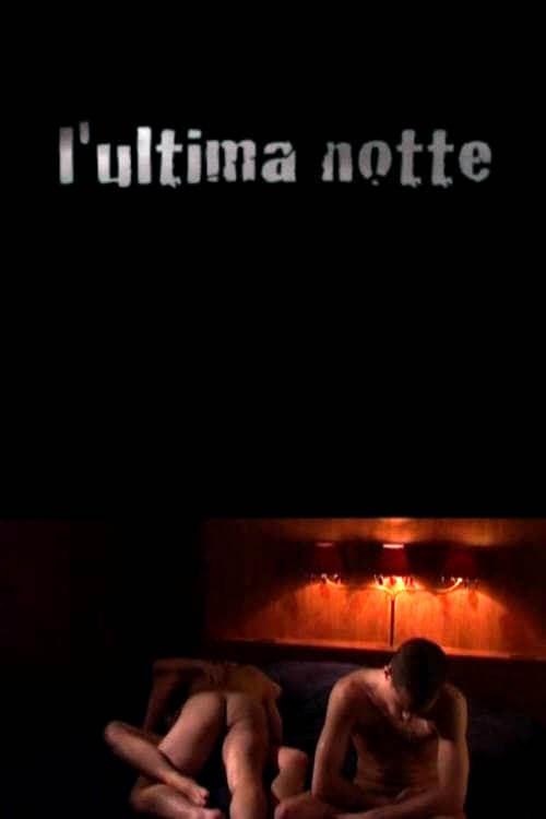 The Last Night 2003 official movie poster
