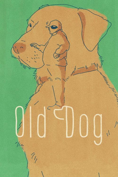 Old Dog 2017 official movie poster