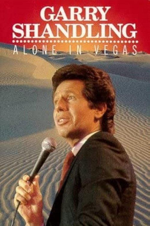 Garry Shandling: Alone in Vegas 1984 official movie poster