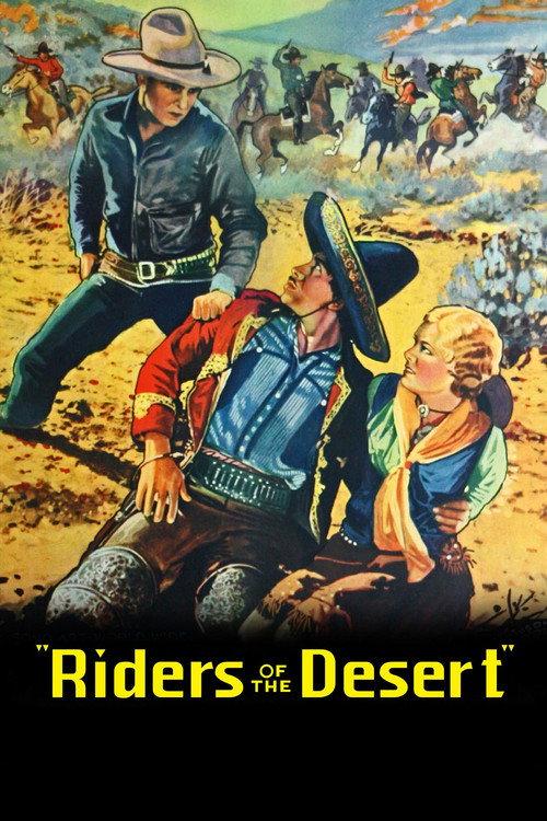 Riders of the Desert 1932 official movie poster