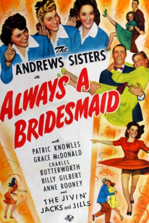 Always a Bridesmaid 1943 official movie poster