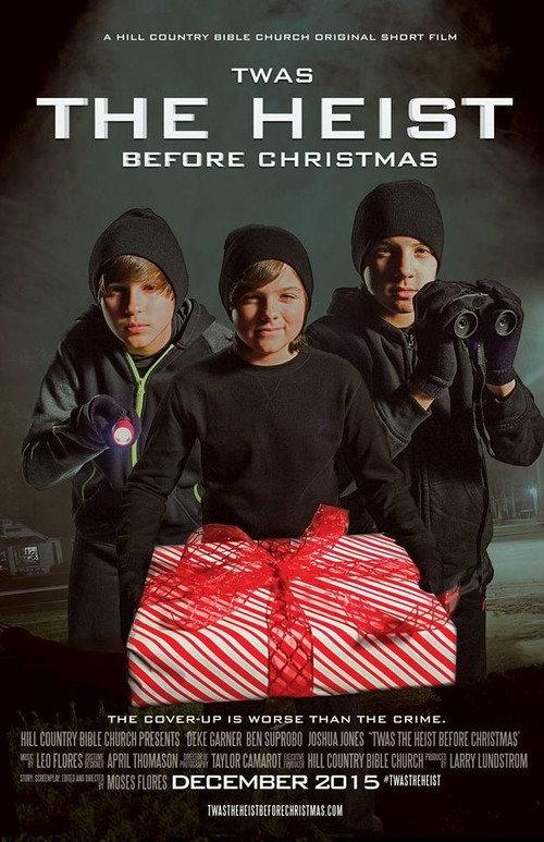 Twas the Heist Before Christmas 2015 official movie poster
