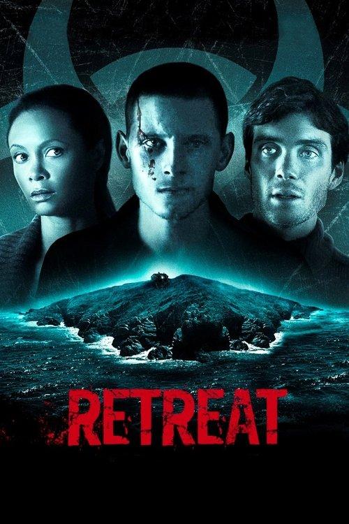 Retreat 2011 official movie poster