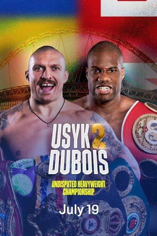 Oleksandr Usyk vs. Daniel Dubois II 2025 official movie poster
