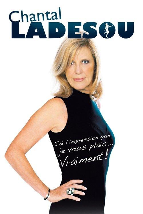Chantal Ladesou - J'ai l'impression que je vous plais 2013 official movie poster