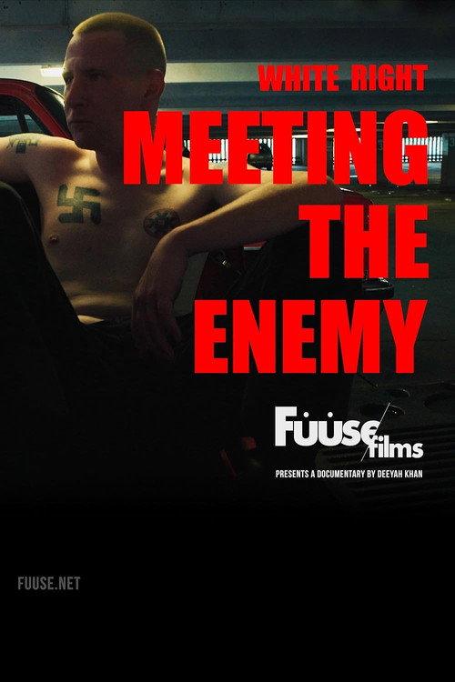 White Right: Meeting the Enemy 2017 official movie poster