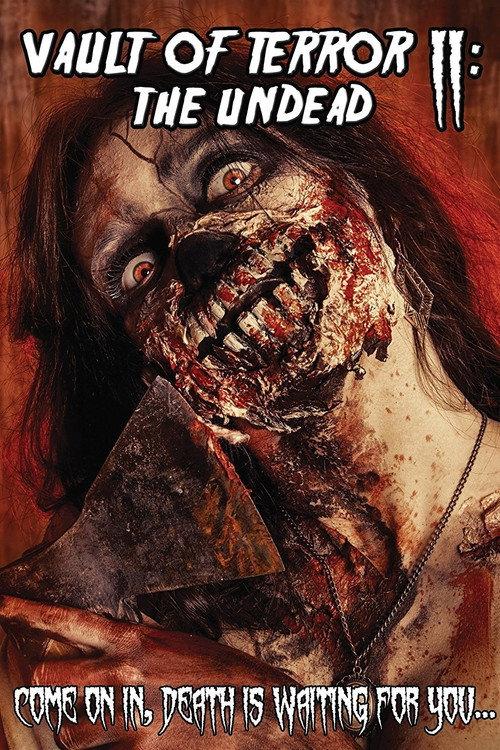 Vault of Terror II: The Undead 2015 official movie poster