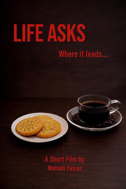 Life Asks 2026 official movie poster