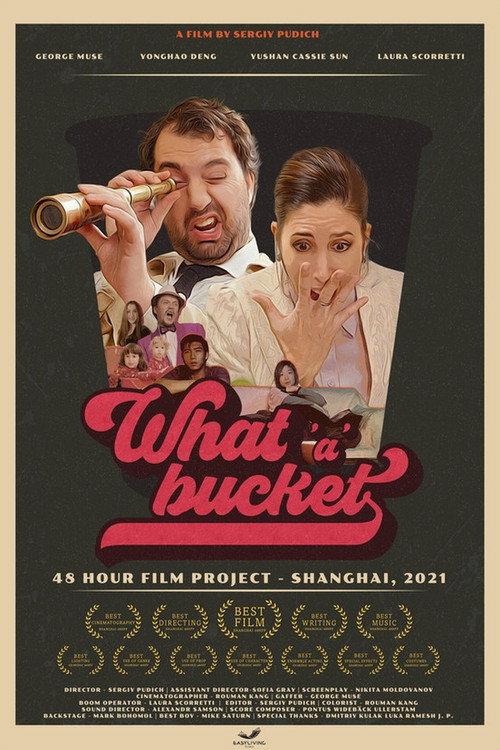 What'a'Bucket 2021 official movie poster
