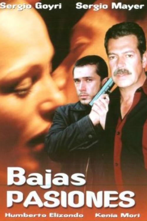 Bajas pasiones 1999 official movie poster