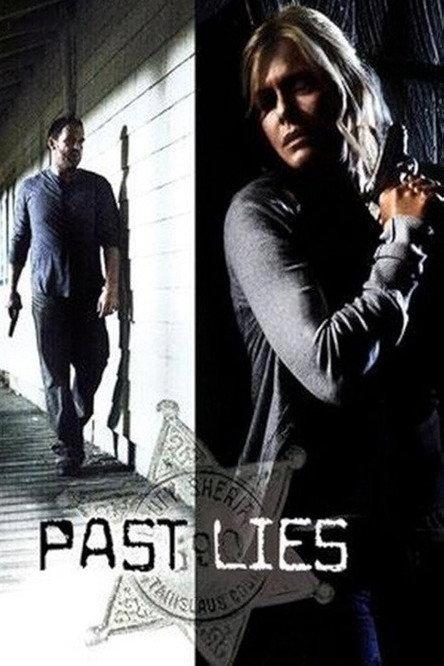 Past Lies 2008 official movie poster
