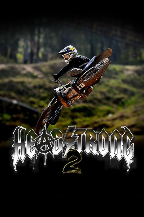 Headstrong 2 2016 official movie poster