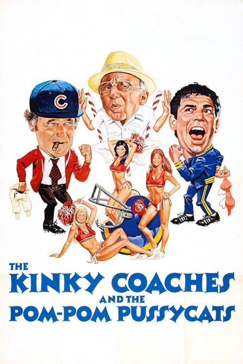 The Kinky Coaches and the Pom Pom Pussycats 1981 official movie poster