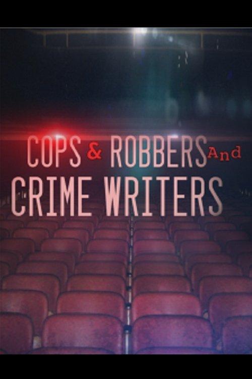 A Night at the Movies: Cops & Robbers and Crime Writers 2013 official movie poster