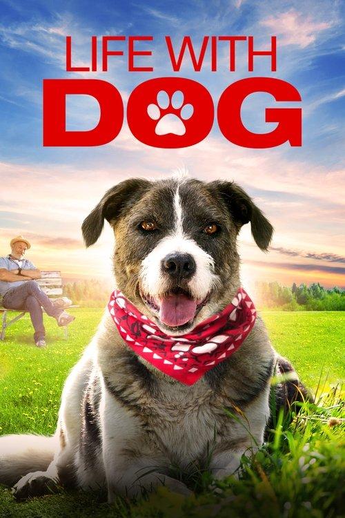 Life with Dog 2018 official movie poster
