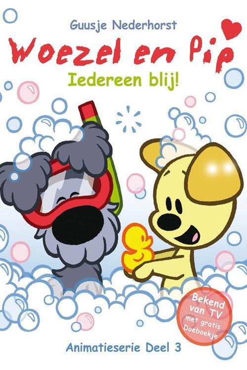 Woezel en Pip - Deel 3: Iedereen Blij! 2013 official movie poster