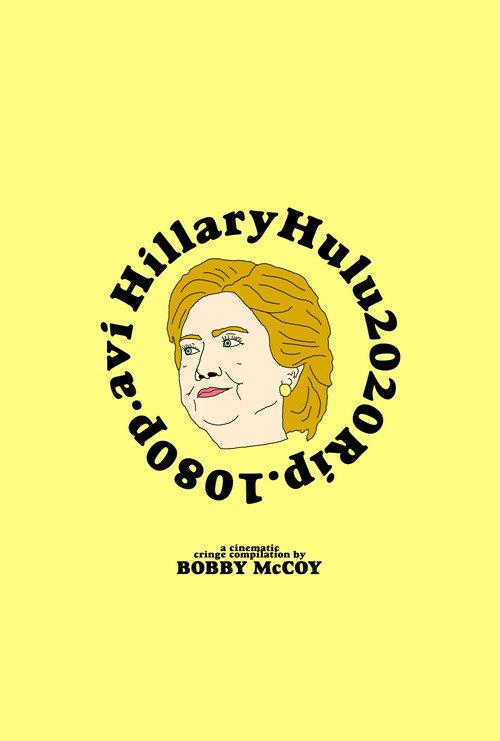 HillaryHulu2020Rip.1080p.avi 2020 official movie poster