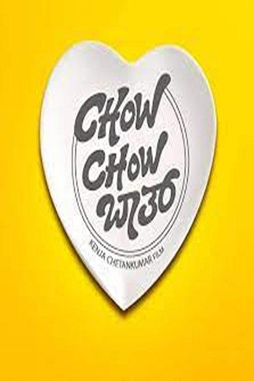 Chow Chow Bath 2024 official movie poster