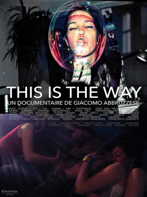 This Is the Way 2014 official movie poster
