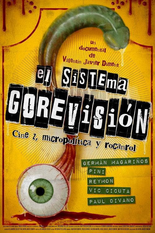 The Gorevision's System 2015 official movie poster
