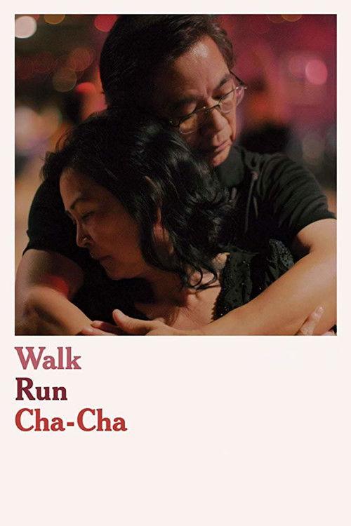 Walk Run Cha-Cha 2019 official movie poster