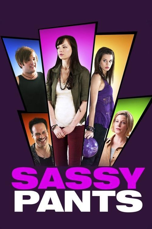 Sassy Pants 2012 official movie poster