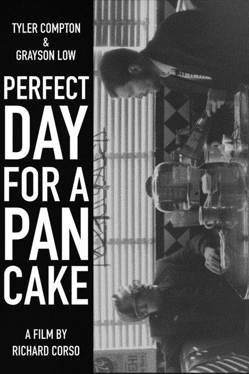 Perfect Day For A Pancake 2015 official movie poster