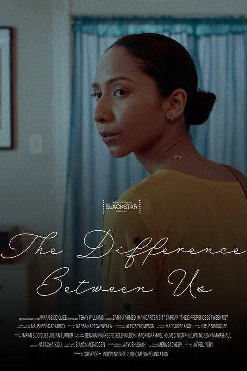 The Difference Between Us 2023 official movie poster